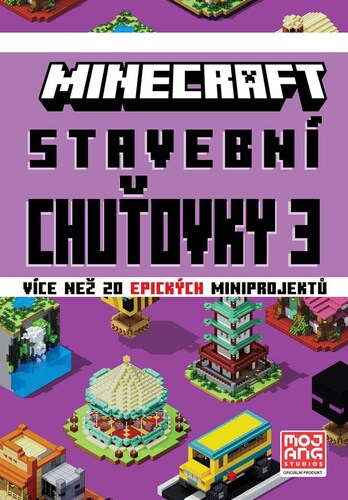 Kniha Minecraft - Stavební chuťovky 3 - Kolektív autorov,Kolektív autorov,Vilém Zavadil