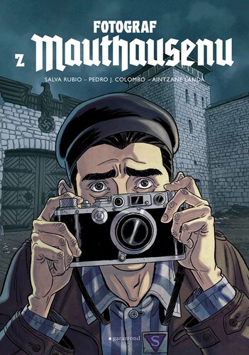 Fotograf z Mauthausenu - Grafický román - Rubio Salva,Pedro Colombo,Hana Maadi