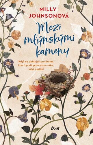 Kniha Mezi mlýnskými kameny