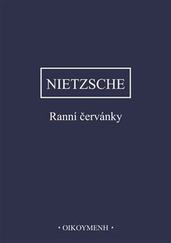 Kniha Ranní červánky - Friedrich Nietzsche