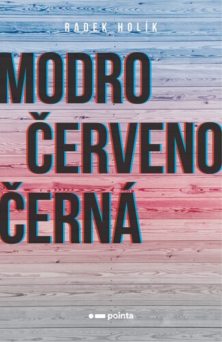Kniha Modročervenočerná - Radek Holík