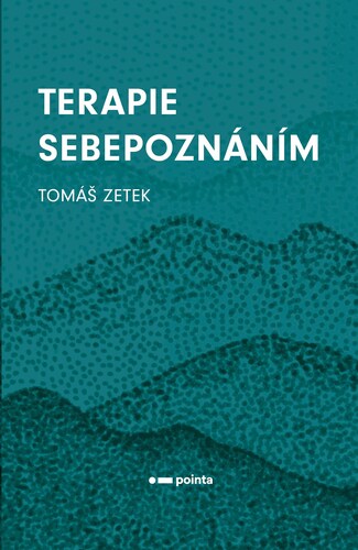 Kniha Terapie sebepoznáním - Tomáš Zetek