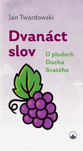 Kniha Dvanáct slov - Jan Twardowski