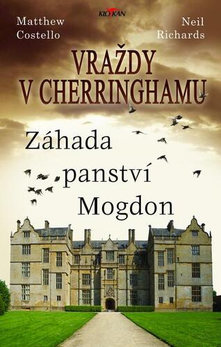 Kniha Vraždy v Cherringhamu - Záhada panství Mogdon - Matthew Costello