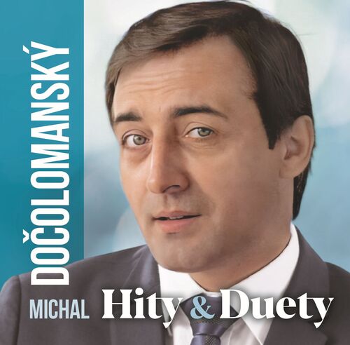 Kniha CD Michal Dočolomanský – HITY & DUETY