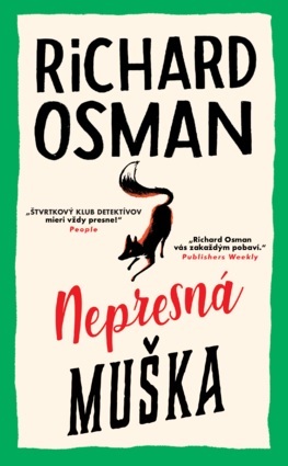 Nepresná muška - Richard Osman,Tamara Chovanová