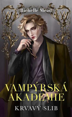 Kniha Vampýrská akademie 4 - Krvavý slib