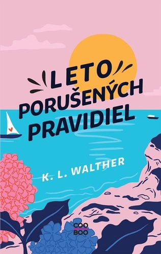 Kniha Leto porušených pravidiel