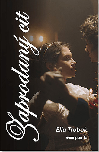 Zaprodaný cit - Ella Trobok kúpite na Panta Rhei