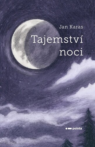 Tajemství noci - Jan Karas kúpite na Panta Rhei