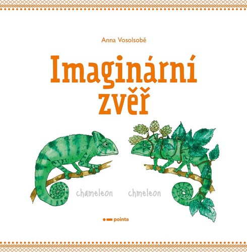Imaginární zvěř - Anna Vosolsobě kúpite na Panta Rhei