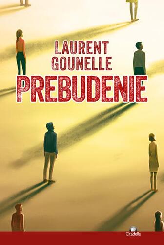 Prebudenie - Laurent Gounelle