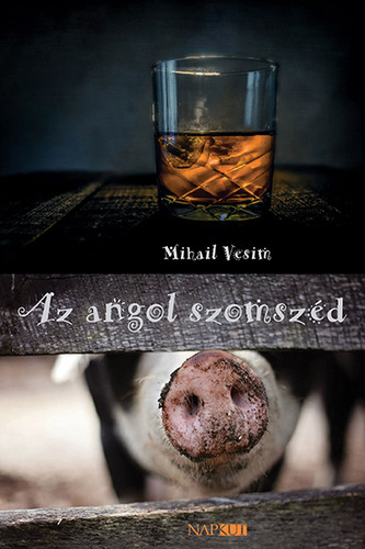 Kniha Az angol szomszéd - Mihail Vesim,Lajos Szalai