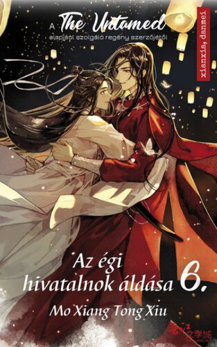 Kniha Az égi hivatalnok áldása 6. - Mo Xiang Tong Xiu