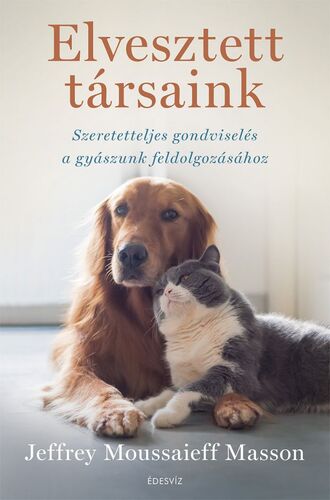 Kniha Elvesztett társaink - Jeffrey Moussaieff Masson