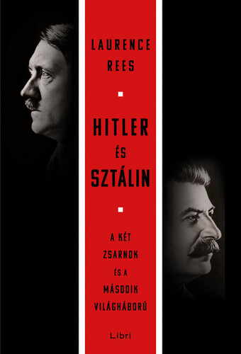 Kniha Hitler és Sztálin - Laurence Rees,Tamás Kisantal