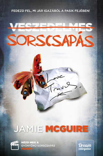Kniha Veszedelmes sorscsapás - Jamie McGuire