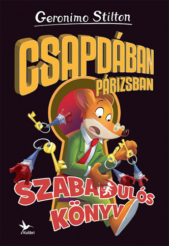 Kniha Csapdában Párizsban - Szabadulós könyv 3. - Geronimo Stilton,Szabolcs Vasrányi