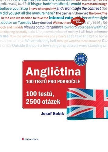 Kniha Angličtina 100 testů pro pokročilé