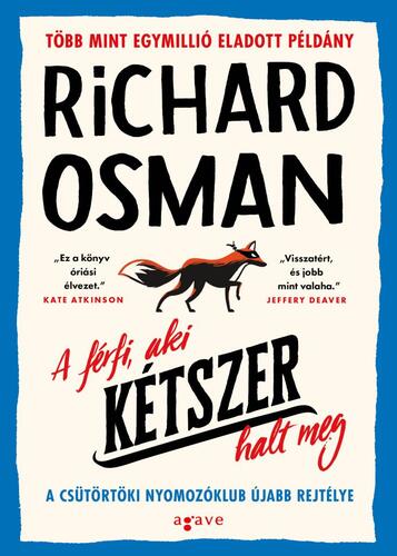 Kniha A férfi, aki kétszer halt meg - Richard Osman,Anna Orosz