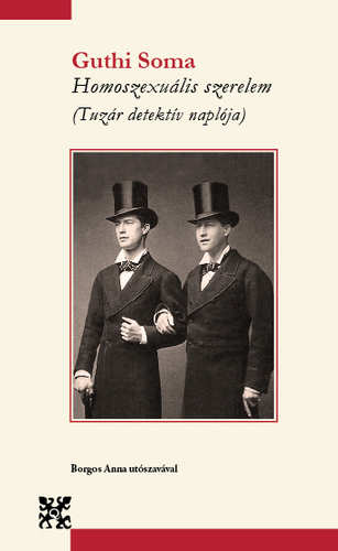 Kniha Homoszexuális szerelem - Guthi Soma