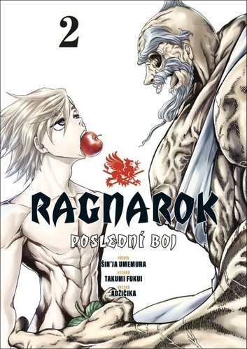 Ragnarok: Poslední boj 2 - Takumi Fukui,Šin\'ja Umemura,Adžičika