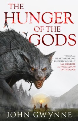 Kniha The Hunger of the Gods : Book Two of the Bloodsworn Saga