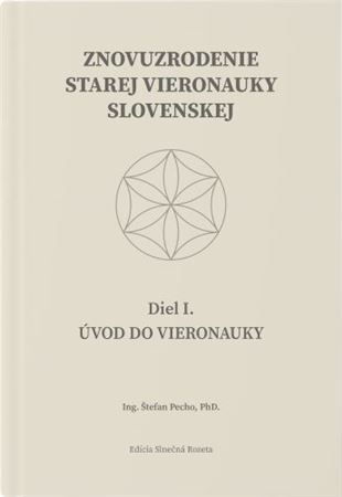Znovuzrodenie Starej vieronauky slovenskej