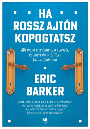 Kniha Ha rossz ajtón kopogtatsz - Eric Barker,Gábor Novák