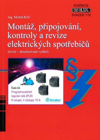 Kniha Montáž, připojování, kontroly a revize elektrických spotřebičů