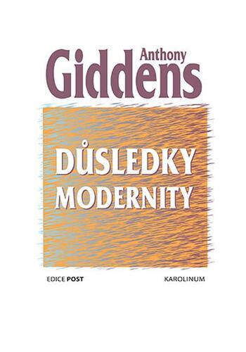 Důsledky modernity - Anthony Giddens kúpite na Panta Rhei