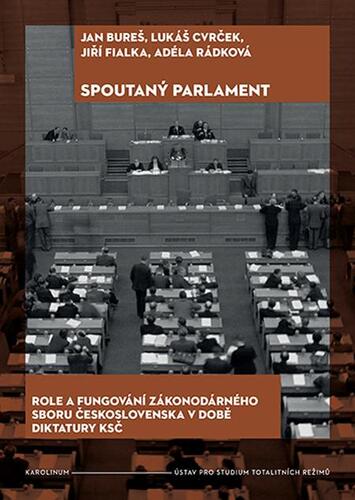 Kniha Spoutaný parlament - Jan Bureš,Lukáš Cvrček,Jiří Fialka a Adéla Rádková