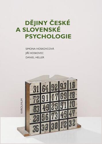 Kniha Dějiny české a slovenské psychologie - Simona Horáková Hoskovcová,Jiří Hoskovec