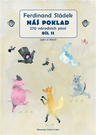 Kniha Náš poklad II. díl: 270 národních písní - Ferdinand Sládek