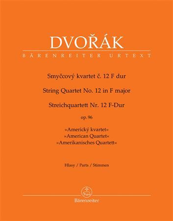 Kniha Smyčcový kvartet č. 12 F dur op. 96 - Americký kvartet - Hlasy - Antonín Dvořák