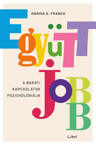 Kniha Együtt jobb - Marisa G. Franco