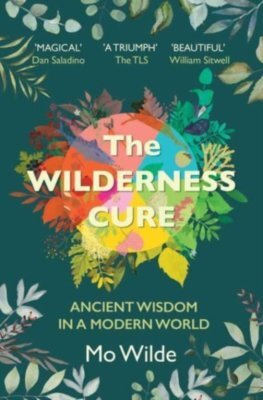 Kniha The Wilderness Cure