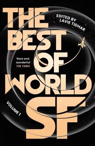The Best of World SF: Vol 1