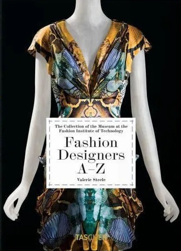 Fashion Designers A-Z. 40th Ed.