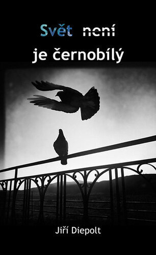 Kniha Svět není je černobílý
