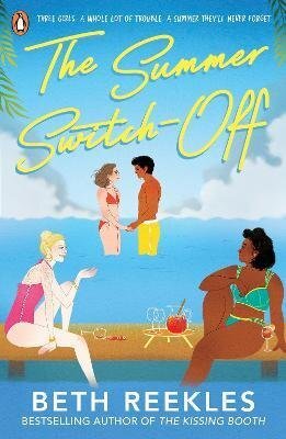 The Summer Switch-Off - Beth Reekles