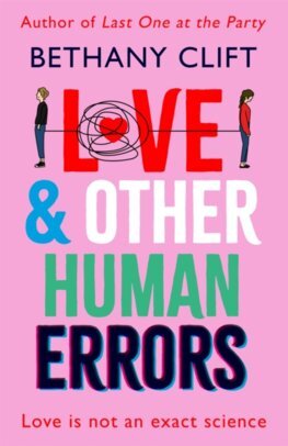 Kniha Love And Other Human Errors: the most original rom-com you´ll read this year!