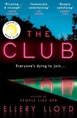 Kniha The Club: A Reese Witherspoon Book Club Pick