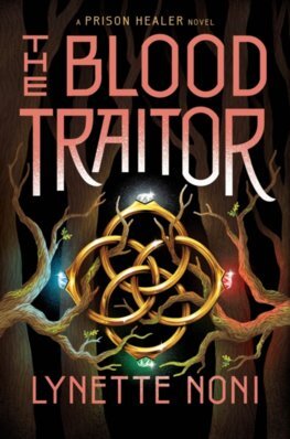 Kniha The Blood Traitor: The gripping sequel to the epic fantasy The Prison Healer