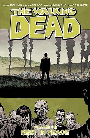 Walking Dead Volume 32 Rest in Peace