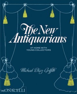 Kniha The New Antiquarians