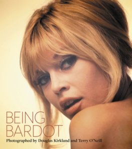 Kniha Being Bardot