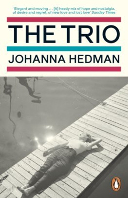 The Trio - Johanna Hedman,Kira Josefsson