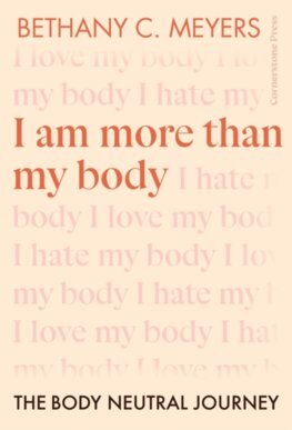 Kniha I Am More Than My Body