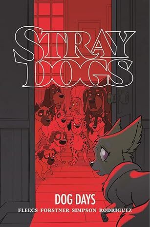 Stray Dogs Dog Days